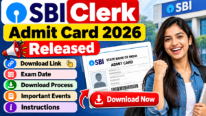 SBI Clerk Admit Card 2026